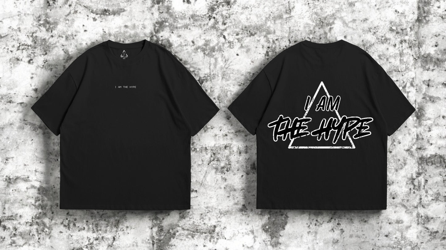 Playera I am the hype - Essentials Drop